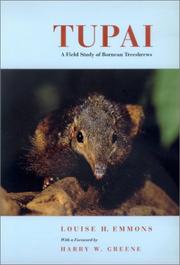 Cover of: Tupai: A Field Study of Bornean Treeshrews (Organisms and Environments)