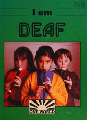 Cover of: I Am Deaf (One World)