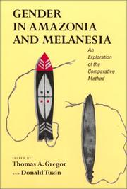 Cover of: Gender in Amazonia and Melanesia: An Exploration of the Comparative Method