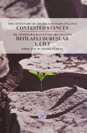 Cover of: The centenary of the Balkan wars (1912-1913) by Mustafa Türkeş