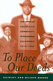 Cover of: To Place Our Deeds by Shirley Ann Wilson Moore