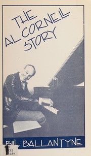 Cover of: The Al Cornell story: a comedy in two acts