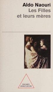 Cover of: Les filles et leurs mères