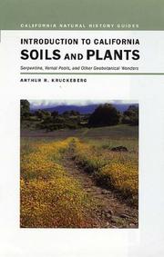Cover of: Introduction to California soils and plants by Arthur R. Kruckeberg