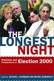 Cover of: The Longest Night: Polemics and Perspectives on Election 2000
