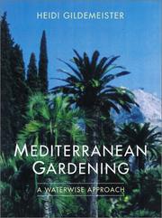 Cover of: Mediterranean Gardening by Heidi Gildemeister