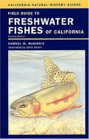 Cover of: Field Guide to Freshwater Fishes of California (California Natural History Guides)