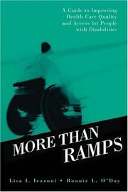 Cover of: More than ramps: a guide to improving health care quality and access for people with disabilities