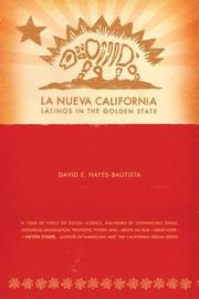 Cover of: La nueva California: Latinos in the Golden State