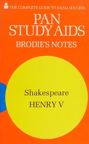 Cover of: Brodie's Notes on William Shakespeare's King Henry V (Pan Revision Aids) by T.W. Smith