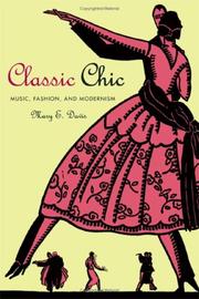 Cover of: Classic Chic by Mary E. Davis, Mary E. Davis