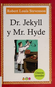 Cover of: Dr. Jekyll y Mr. Hyde by Robert Louis Stevenson