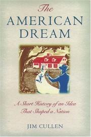 Cover of: The American Dream by Jim Cullen