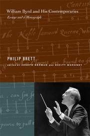 William Byrd and his contemporaries by Philip Brett
