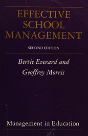 Cover of: Effective School Management by K. B. Everard, Geoffrey Morris
