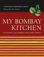 Cover of: My Bombay Kitchen by Niloufer Ichaporia King