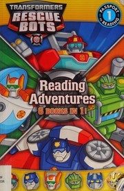 Cover of: Transformers Rescue Bots : Reading Adventures by Hasbro