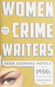 Cover of: Women crime writers: Four suspense novels of the 1950s