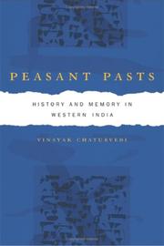 Cover of: Peasant Pasts by Vinayak Chaturvedi