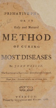 Cover of: Primative [sic] physic; or an easy and natural method of curing most diseases