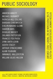 Cover of: Public Sociology: Fifteen Eminent Sociologists Debate Politics and the Profession in the Twenty-first Century