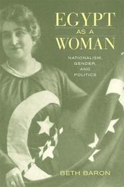 Cover of: Egypt as a Woman: Nationalism, Gender, and Politics