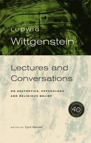 Cover of: Wittgenstein: Lectures and Conversations on Aesthetics, Psychology and Religious Belief