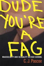 Cover of: Dude, You're a Fag by C. J. Pascoe