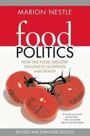 Cover of: Food Politics by Marion Nestle
