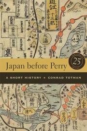 Cover of: Japan before Perry by Conrad Totman