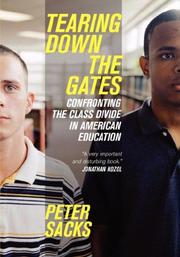 Cover of: Tearing Down the Gates by Peter Sacks, Peter Sacks