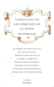 Cover of: VINDICACIÓN DE LOS DERECHOS DE LA MUJER (SERIE GREAT IDEAS 19)