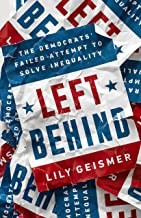 Left Behind by Lily Geismer