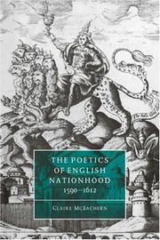 Cover of: The Poetics of English Nationhood, 15901612 (Cambridge Studies in Renaissance Literature and Culture)