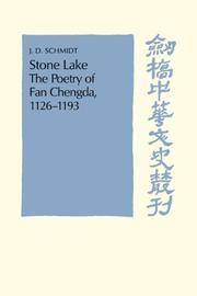 Cover of: Stone Lake: The Poetry of Fan Chengda 11261193 (Cambridge Studies in Chinese History, Literature and Institutions)