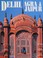 Cover of: Delhi, Agra and Jaipur (Our World in Color)