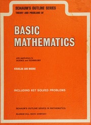 Cover of: Schaum's outline of theory and problems of basic mathematics, with applications to science and technology