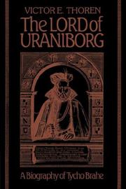 Cover of: The Lord of Uraniborg: A Biography of Tycho Brahe