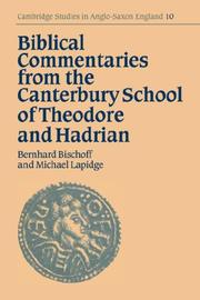 Cover of: Biblical Commentaries from the Canterbury School of Theodore and Hadrian (Cambridge Studies in Anglo-Saxon England) by 
