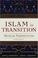 Cover of: Islam in Transition