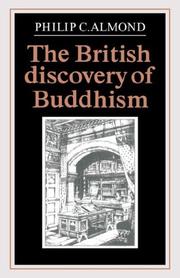 The British discovery of Buddhism by Philip C. Almond
