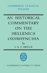 An Historical Commentary on the Hellenica Oxyrhynchia (Cambridge Classical Studies) by I. A. F. Bruce