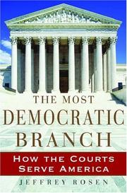 Cover of: The Most Democratic Branch: How the Courts Serve America (Annenberg Foundation Trust at Sunnylands' Adolescent Mental Health Initiative)