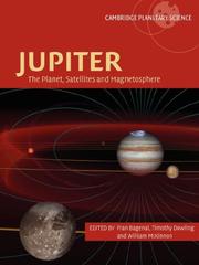 Cover of: Jupiter: The Planet, Satellites and Magnetosphere (Cambridge Planetary Science)
