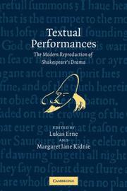 Cover of: Textual Performances: The Modern Reproduction of Shakespeare's Drama