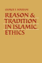 Cover of: Reason and Tradition in Islamic Ethics
