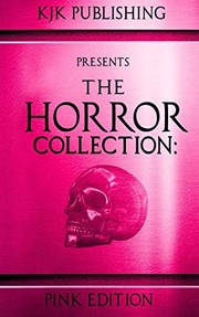 Cover of: The Horror Collection: Pink Edition