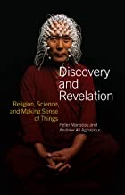 Cover of: Discovery and Revelation: Religion, Science, and Making Sense of Things