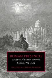 Cover of: Roman Presences by Catharine Edwards, Catharine Edwards