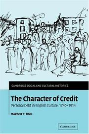 Cover of: The Character of Credit | Margot C. Finn
